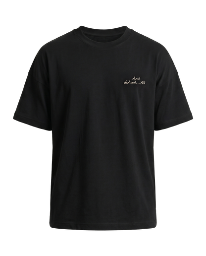 Father's Day Limited - Dad Said Yes T-Shirt